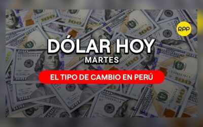 Dólar en Perú HOY: precio y factores que afectan el tipo de cambio