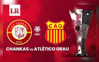 Los Chankas vs Atlético Grau EN Vivo: hora y canal para ver el partido de Liga 1 2026
